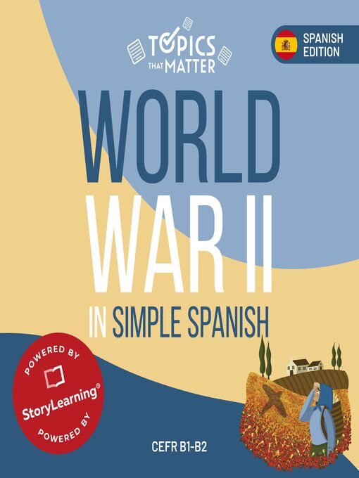 Title details for World War II in Simple Spanish by Olly Richards - Available